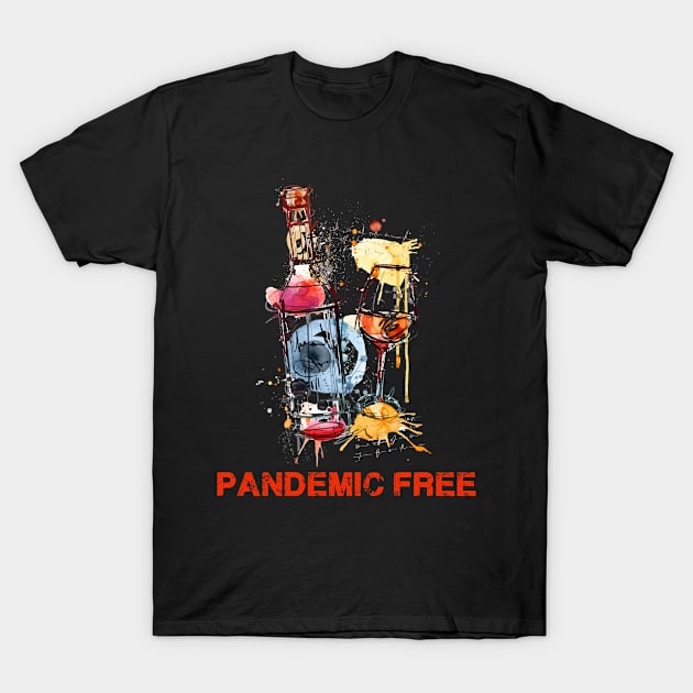 Pandemic Free T-Shirt by Azamerch